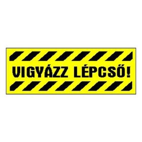 Matrica Vigyázz lépcső! sárga "A"