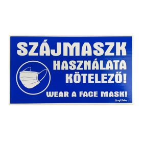   Piktogram Szájmaszk használata kötelező 25X14 cm kék alapon fehér